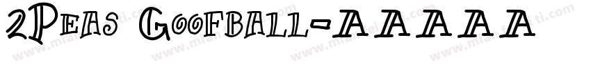 2Peas Goofball字体转换